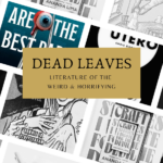 [LIST] DEAD LEAVES: DEAD OF SUMMER